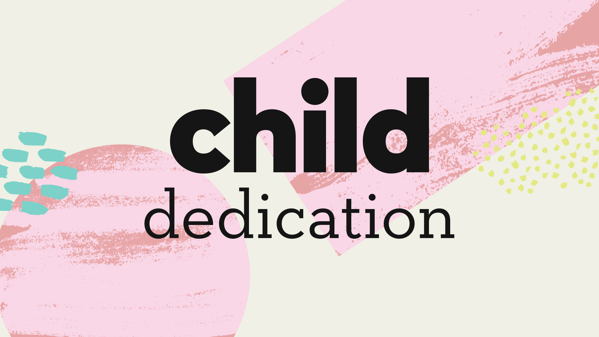 Child Dedication