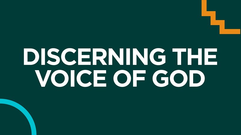 Discerning The Voice Of God